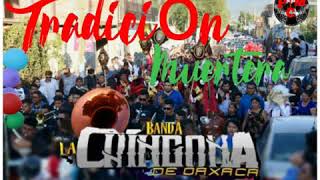 Tradición Muertera | Banda La Chingona De Oaxaca