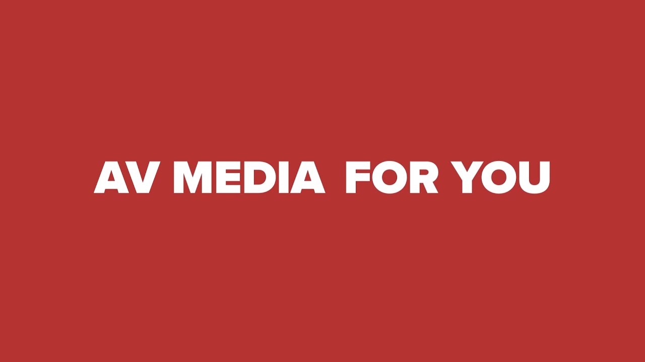 AV MEDIA FOR YOU AV MEDIA EVENTS YouTube