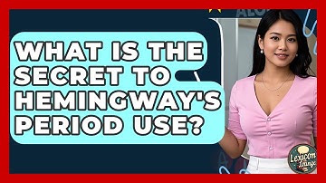 What Is The Secret To Hemingway