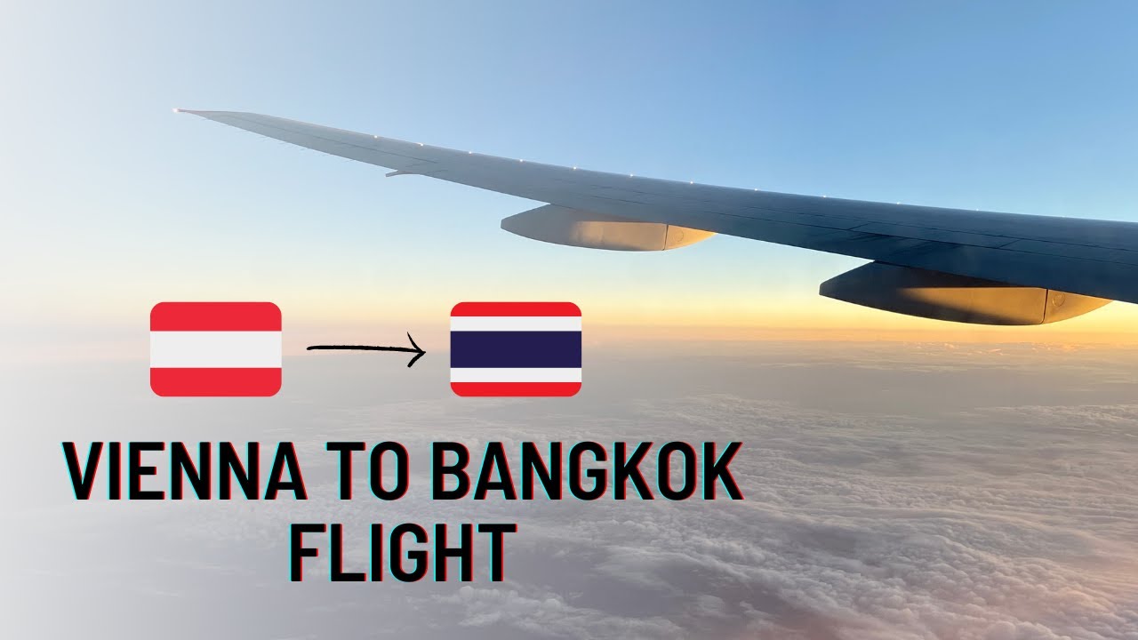 Flight Vienna To Bangkok Austrian Airlines Boeing 777 200 YouTube flight-vienna-to-bangkok-austrian-airlines-boeing-777-200-youtube