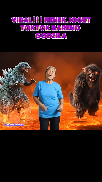 VIRAL!! NENEK JOGET TOKTOK BARENG GODZILA #ngakak #ai #veo3