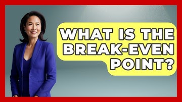 What Is The Break-Even Point? - Stock and Options Playbook
