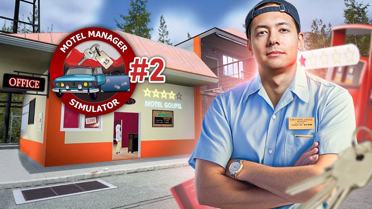 LES CLIENTS SONT DES CRASSEUX ► MOTEL MANAGER SIMULATOR #2