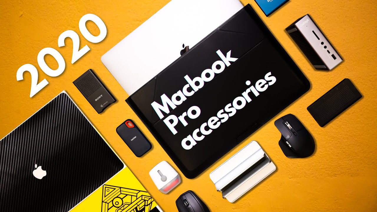 My Favorite Must Have Macbook Pro Accessories 2020 Youtube
