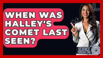When Was Halley