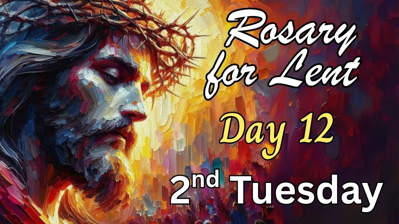 ✝️ ROSARY FOR LENT, SECOND TUESDAY OF LENT ROSARY, Sorrowful Mysteries, Lenten Rosary