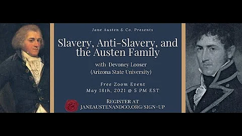 Slavery, Anti-Slavery, and the Austen Family with ...