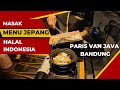 Wisata kuliner paris van java bandung terbaru  masak menu jepang halal indonesia