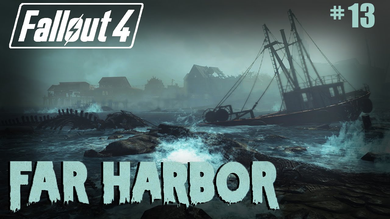 Fallout 4 far Harbor. Фоллаут фар Харбор. Лодка в фар Харбор. Расширение far Harbor. Far 64