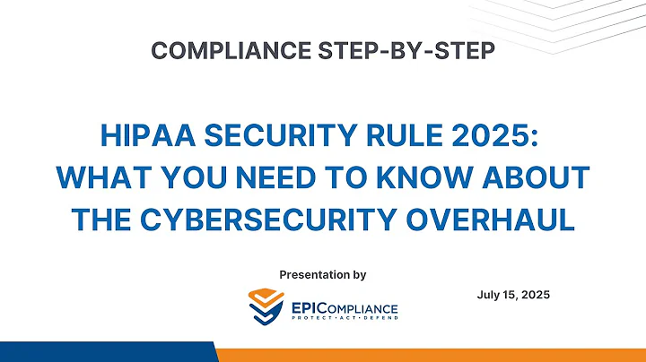 HIPAA Security Rule 2025: What You Need to Know About the Cybersecurity Overhaul