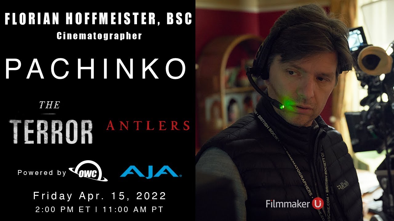 "Pachinko" Cinematographer Florian Hoffmeister, BSC, Joins Filmmaker U