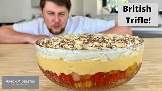 How To Make The Classic British Trifle. Perfect English Dessert