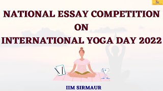 #ESSAYCONTEST ON #INTERNATIONALYOGADAY2022 BY #IIMSIRMAUR #essaycompetition #yogaday2022 #yoga