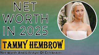 Tammy Hembrow Net Worth 2025 From Gym Posts to Millions: Tammy Hembrow’s Wealth Explained!