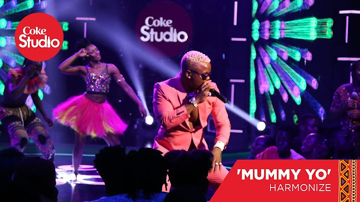 Harmonize: Mummy Yo - Coke Studio Africa Cover