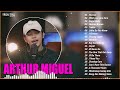 Arthur Miguel Nonsstop Cover | Arthur Miguel - Playlist Compilation 2023 |Heaven , Angel Baby