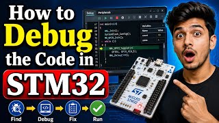 How to Debug the code  in STM32 |STM32 Code debug | Embedded C code debug |STM32  Bare metal program