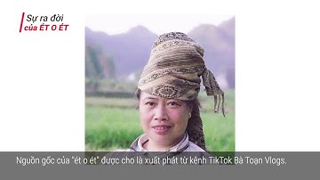 "ÉT O ÉT" LÀ GÌ ? || Phá đảo tiếng lóng GEN Z