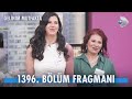 Gelinim Mutfakta 1396. Bölüm Tanıtımı