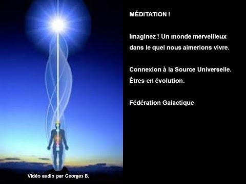 Connection a la Source universelle