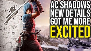 New Assassins Creed Shadows Gameplay Details That Got Me More Excited