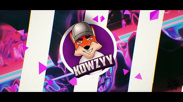 Intro Kowzyy | by FlayFX Ultimate 2D Pack 1.3! (Intro faite en 3.2 minutes!)