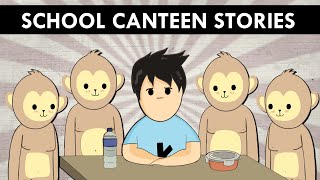 SCHOOL CANTEEN STORIES