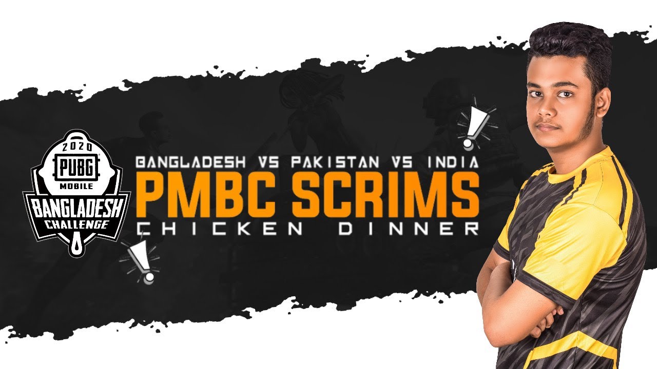 BANGLADESH vs PAKISTAN vs INDIA PMBC SCRIMS CHICKEN