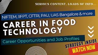 Food Technology Career Guide | Courses, Colleges, Salary, Jobs & Future Scope | #foodtechnology