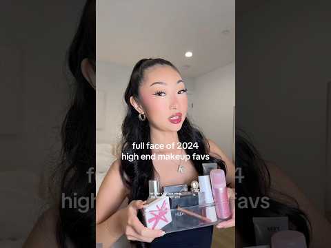 2024 high end makeup favorites #makeuptips #grwm #makeuptutorial #makeup #viralreels #viralshort