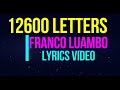 12600 LETTERS: FRANCO LUAMBO (LYRICS)   ENGLISH TRANSLATION