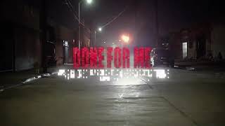 G Herbo - Done For Me (Official Video) Shot by @Toinne Snippet