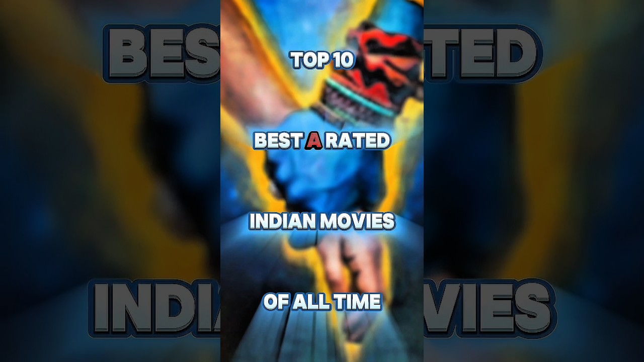 Top 10 Best 😱 A Rated Indian 🍿Movies Of All Time🎥