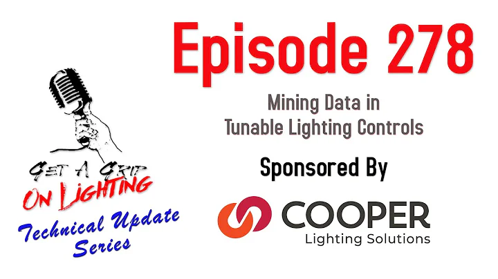 Episode 278 - Mining Data in Tunable Lighting Cont...