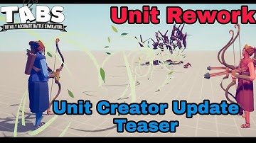 All Unit Reworks On TABS Unit Creator Update Before and After
