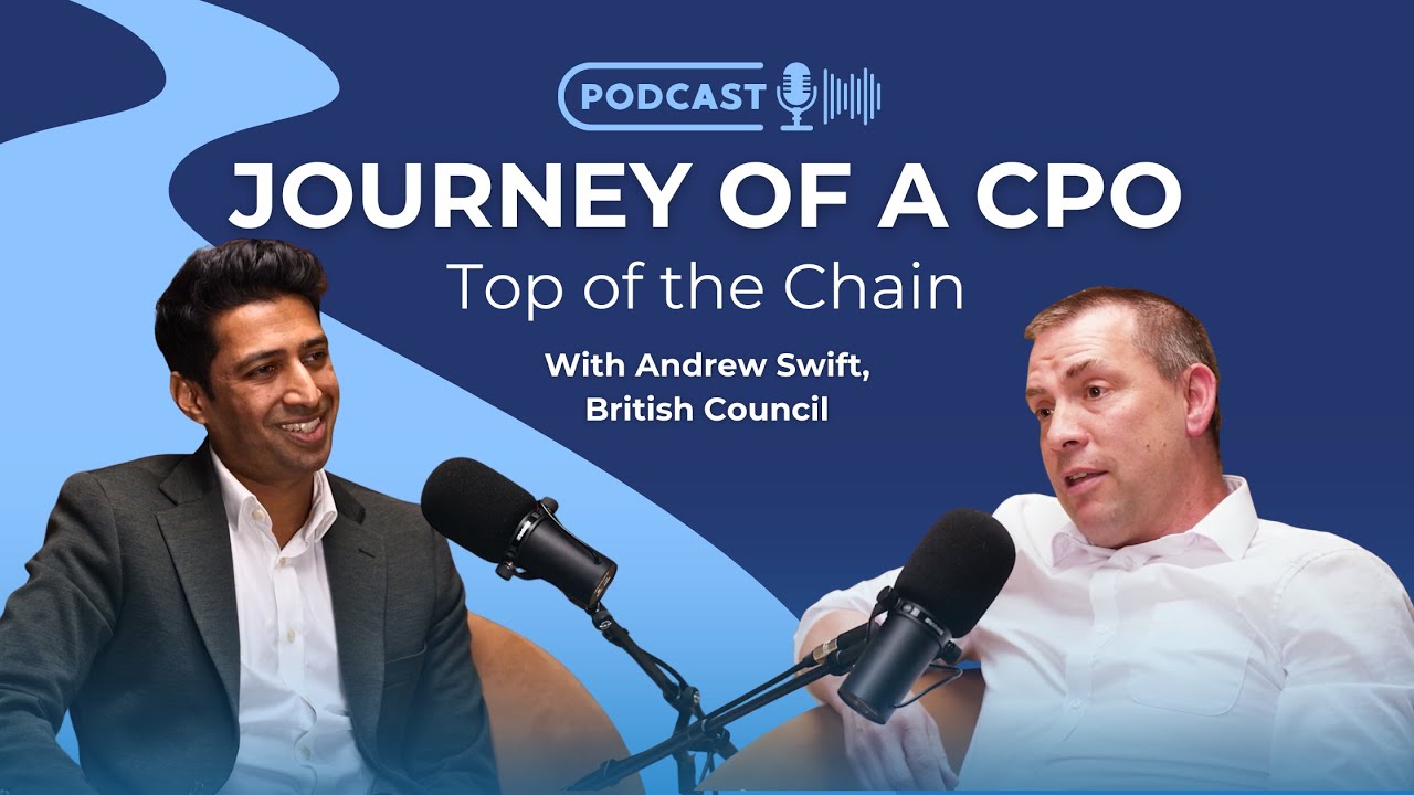 CPO Podcast | Ep.7 Andrew Swift FCIPS from British Council on Thinking Differently, Leading Better