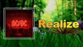 AC/DC - Realize (Lyrics)