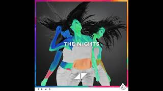 THE NIGHTS - Avicii