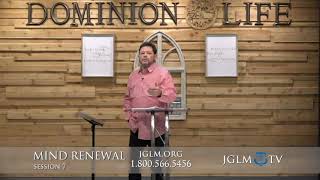 Mind Renewal SESSION 7