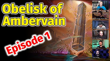 Episode 1 - The Obelisk of Ambervain - D&D Live Play Puzzle Adventure One Shot