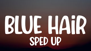 TV Girl - Blue Hair (Sped Up/Lyrics) [TikTok Song]