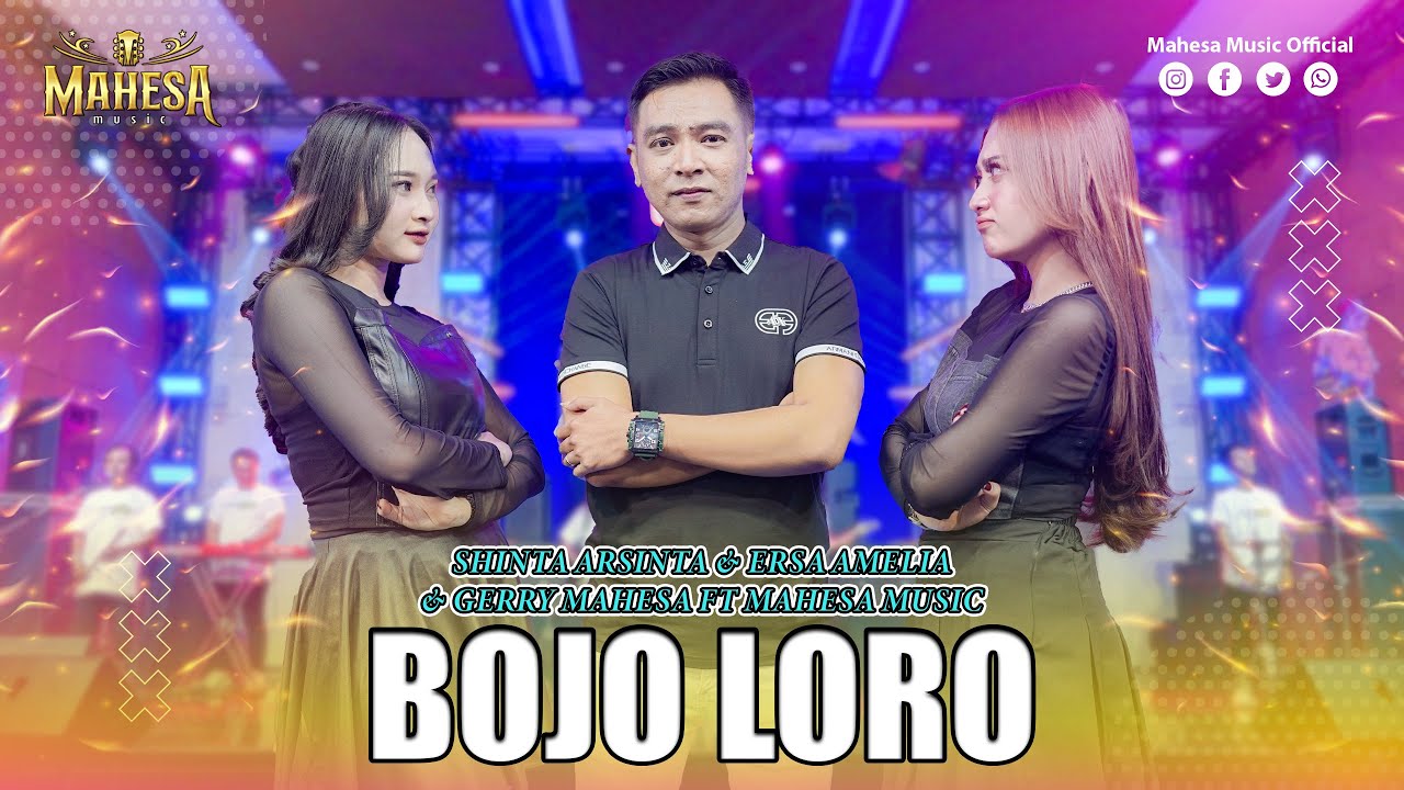 SHINTA ARSINTA & ERSA AMELIA Ft GERRY MAHESA - BOJO LORO I Mahesa Music SHINTA ARSINTA & ERSA AMELIA Ft GERRY MAHESA - BOJO LORO I Mahesa Music