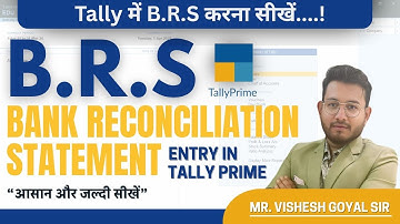 BRS In Tally Prime || Bank Reconciliation Statement Step By Step || BRS In Tally Prime In Hindi