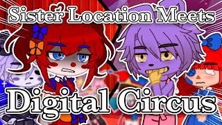 [] Sister Location Meets The Amazing Digital Circus  [] Part 1 [] Gacha Club []