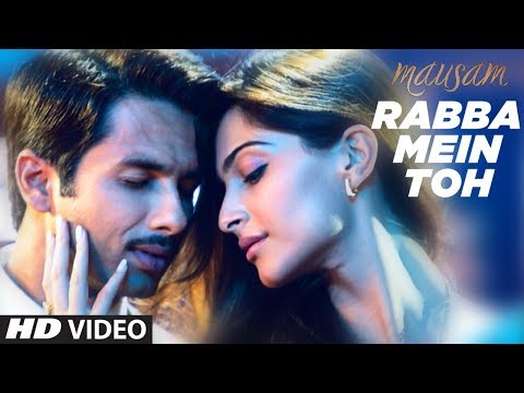 "Rabba Mein Toh" Mar Gaya Oye Mausam  Song | "Shahid kapoor","Sonam Kapoor"