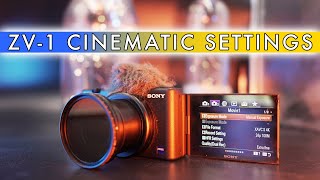 Sony ZV1 Best Cinematic Video Settings: Tips for Epic Results | 4k24p Test Footage