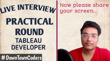 TABLEAU MACHINE ROUND | BUSINESS INTELLIGENCE INTERVIEW | TABLEAU LIVE INTERVIEW | DownTownCoders