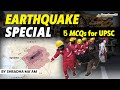 Acing Prelims 2023: Unbelievable Earthquake Facts You Must Know!