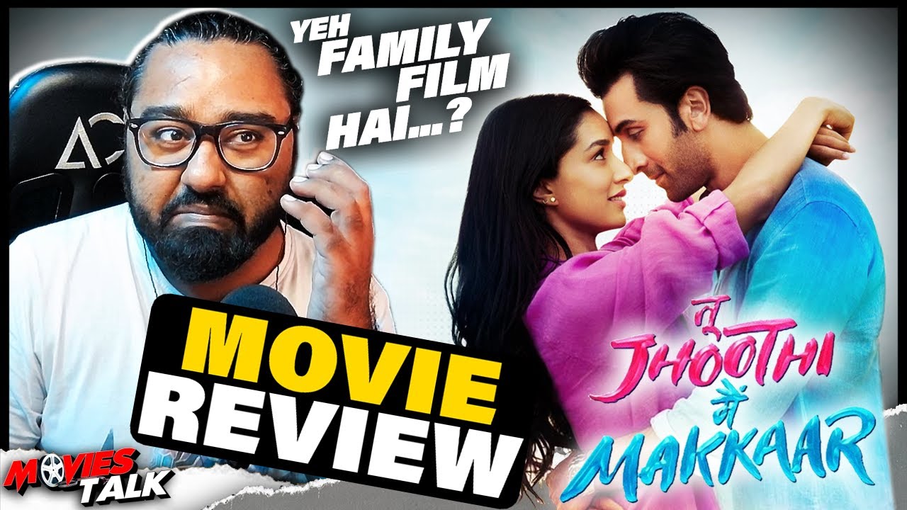 Tu Jhoothi Main Makkaar First Review Says Ranbir Kapoor And Shraddha Kapoor  Film Is Sure Shot Blockbuster - News18