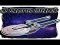 Enterprise NCC-1701-B , C : The Forgotten Enterprise Series